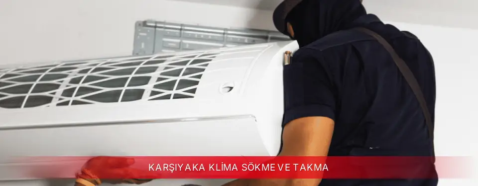 Karşıyaka İlçemi Mitsubishi Electric Klima Sökme ve Takma